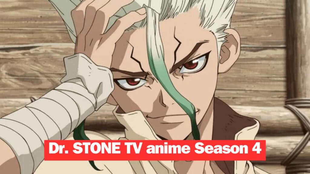 Dr. STONE TV anime Season 4