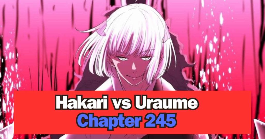 Hakari vs Uraume chapter 245