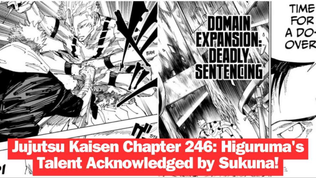 Jujutsu Kaisen Chapter 246: Higuruma's Talent Acknowledged by Sukuna!