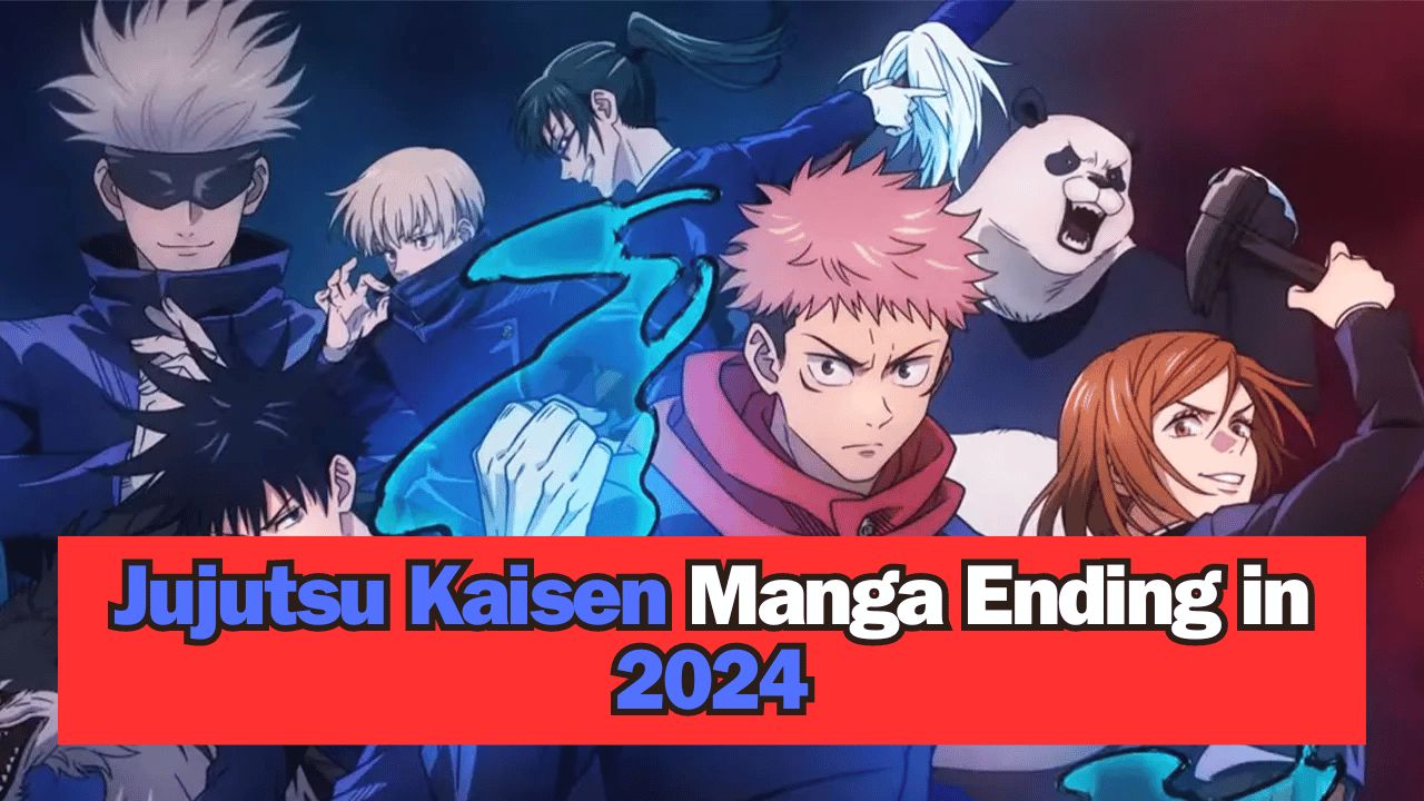 Jujutsu Kaisen Manga Ending in 2024