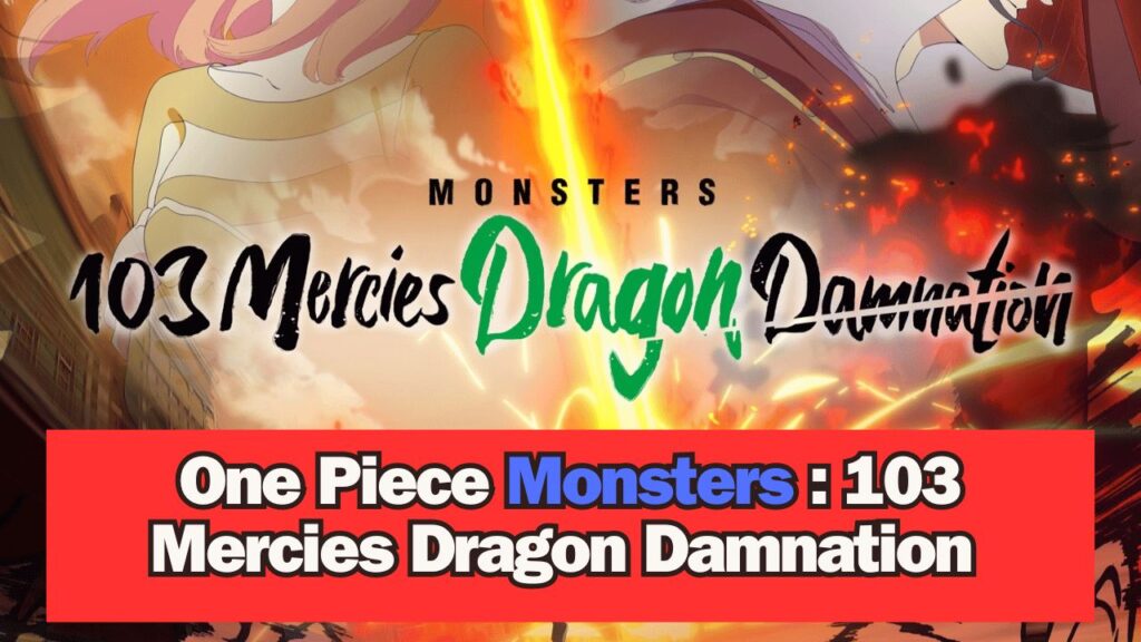 Monsters: 103 Mercies Dragon Damnation Set to Premiere Worldwide on Netflix in January 2024
