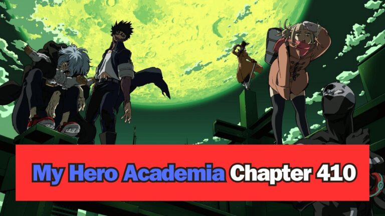My Hero Academia Chapter 410