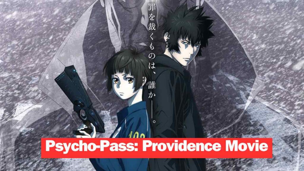 Psycho-Pass Providence Movie