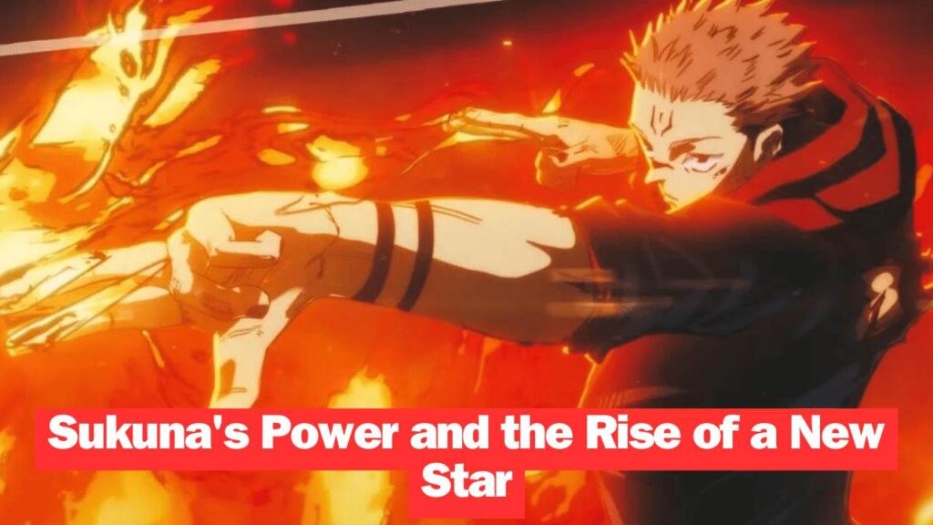 Jujutsu Kaisen Chapter 246: Sukuna's Power and the Rise of a New Star