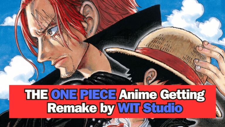 THE ONE PIECE Anime Remake by WIT Studio