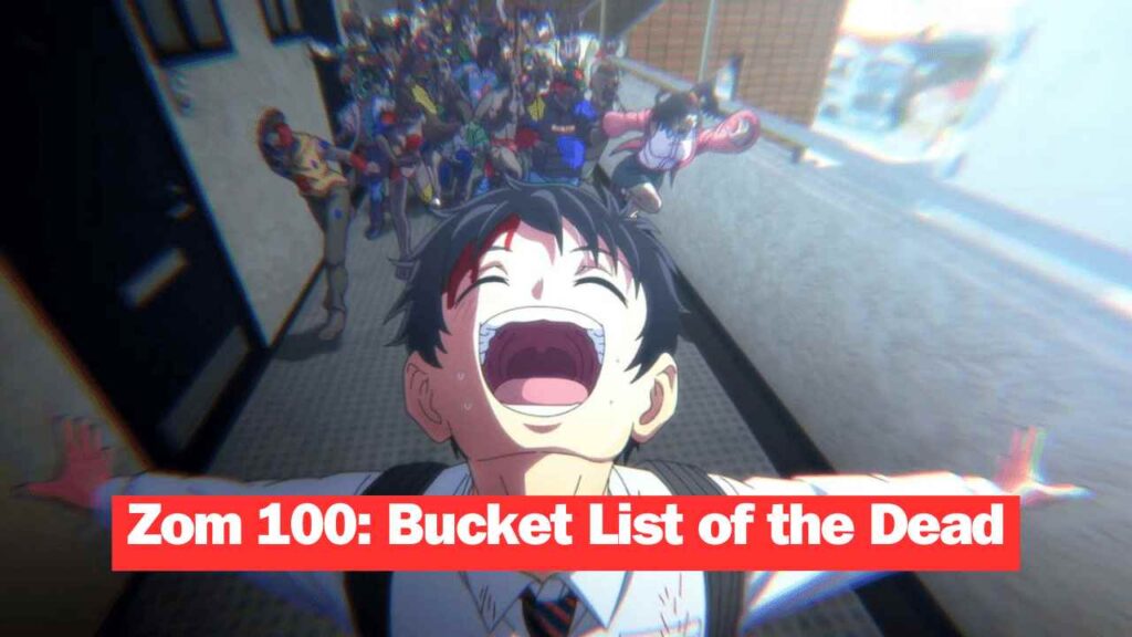 Zom 100: Bucket List of the Dead Episodes 10-12 coming to Crunchyroll, Hulu and Netflix tomorrow!